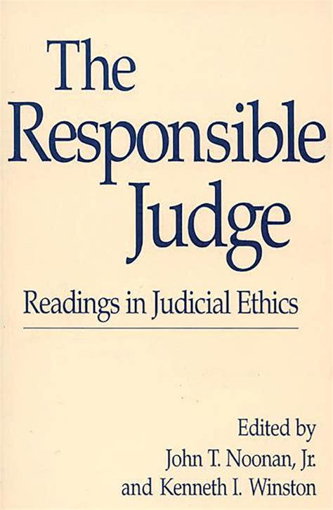 The Responsible Judge Readings in Judicial Ethics Doc