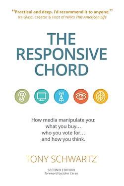 The Responsive Chord How media manipulate you what you buy who you vote for and how you think Epub