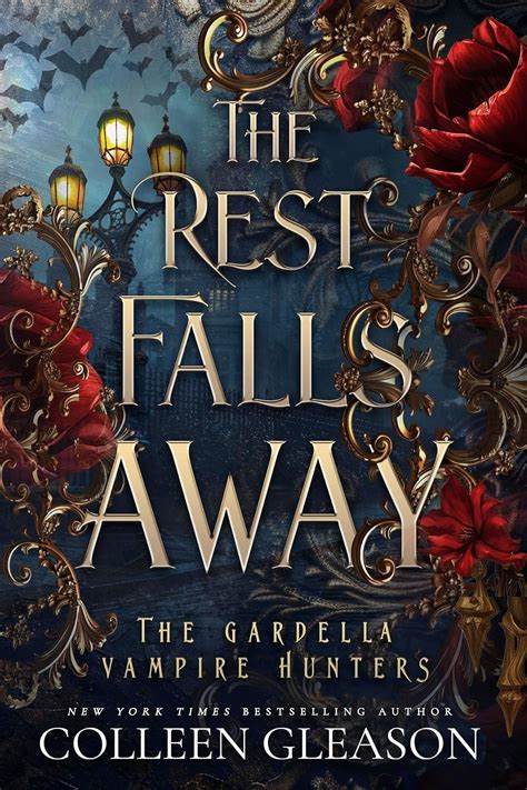 The Rest Falls Away Gardella Vampire Chronicles Book 1 Epub