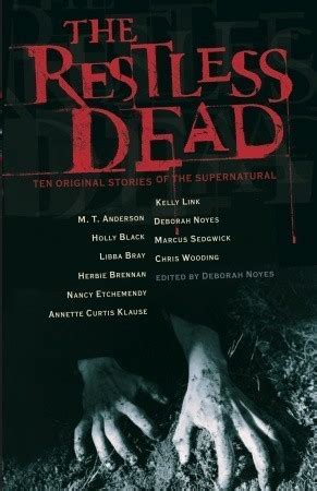 The Restless Dead: Ten Original Stories of the Supernatural Ebook Kindle Editon