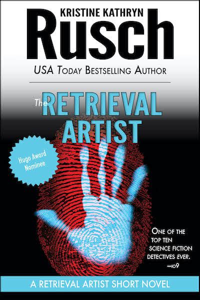 The Retrieval Artist A Retrieval Artist Short Novel Kindle Editon