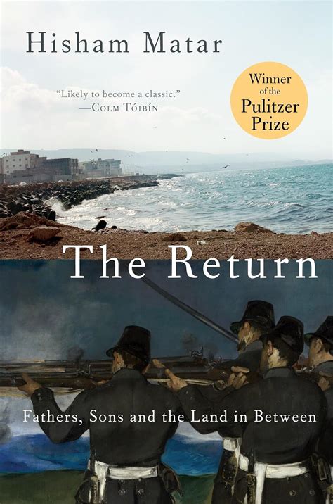 The Return Pulitzer Prize Winner Fathers Sons and the Land in Between Doc