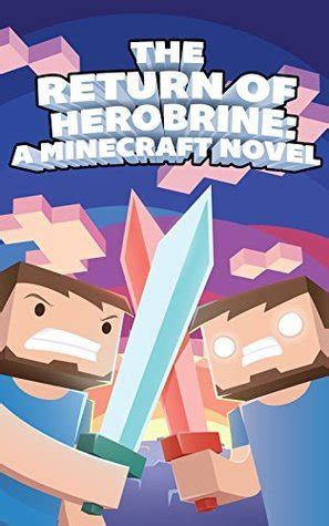 The Return of Herobrine An Exciting Fan Fiction Novel Based on Minecraft PDF