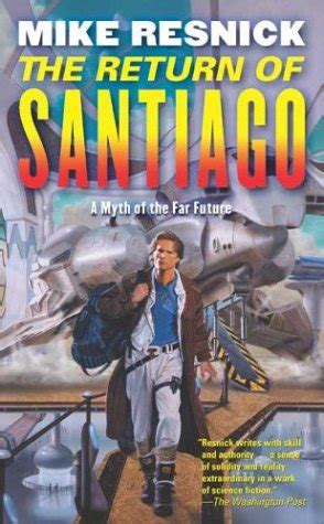 The Return of Santiago Tor Science Fiction PDF