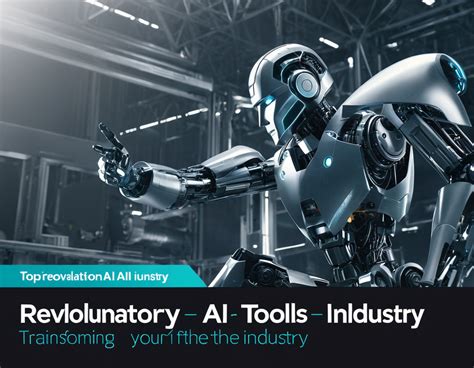 The Revolutionary AI Tool Transforming Every Industry