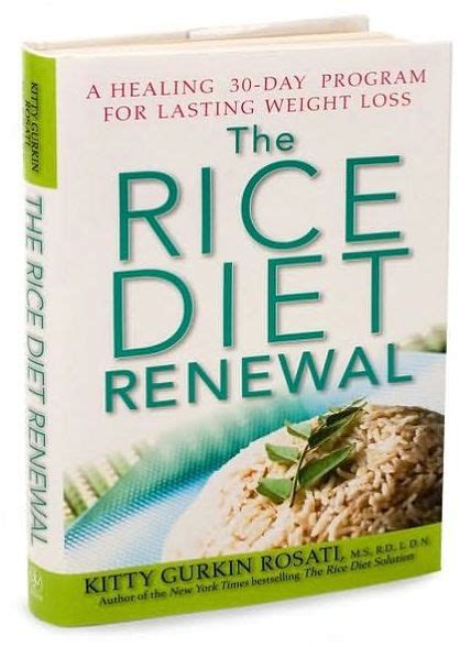 The Rice Diet Renewal A Healing 30-Day Program for Lasting Weight Loss PDF
