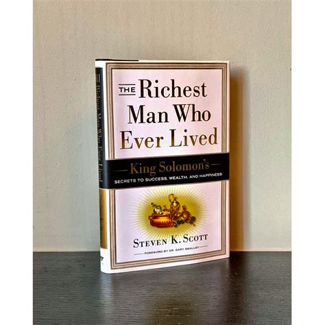 The Richest Man Who Ever Lived King Solomon s Secrets to Success Wealth and Happiness Reader