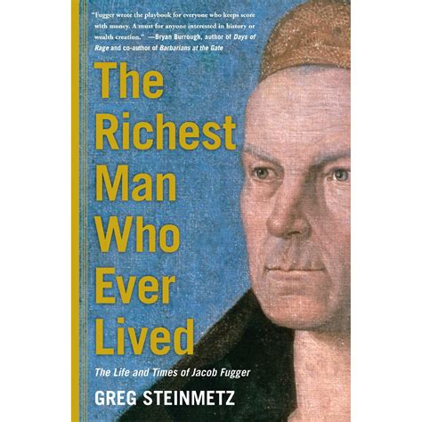 The Richest Man Who Ever Lived The Life and Times of Jacob Fugger PDF