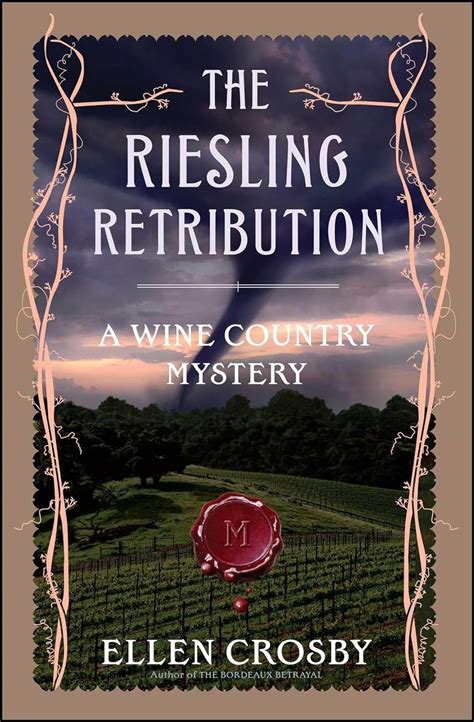 The Riesling Retribution A Wine Country Mystery Wine Country Mysteries Doc