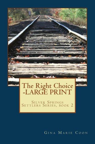 The Right Choice Settlers Series Book 2 Silver Springs Settlers Series Epub