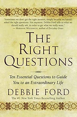 The Right Questions Ten Essential Questions To Guide You To An Extraordinary Life Doc