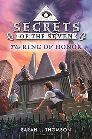 The Ring of Honor Secrets of the Seven