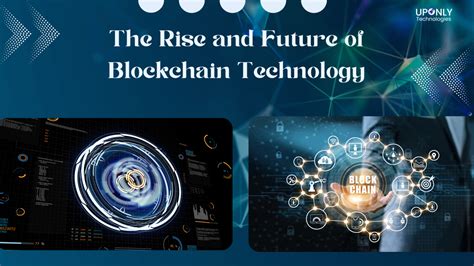 The Rise of Blockchain Technology