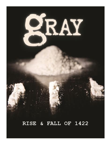 The Rise of Gray