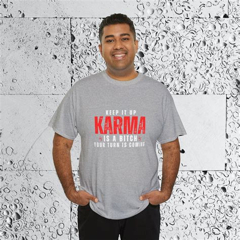 The Rise of Karma Tee Shirts: A TrendRooted in Awareness