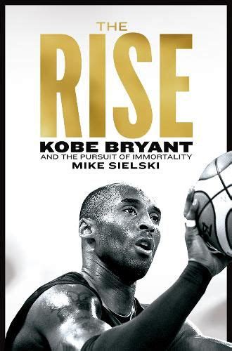 The Rise of Kobe Bryant: A Trajectory of Excellence