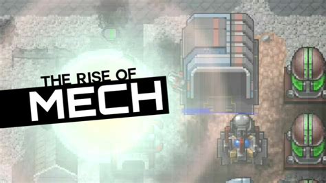 The Rise of Mechs