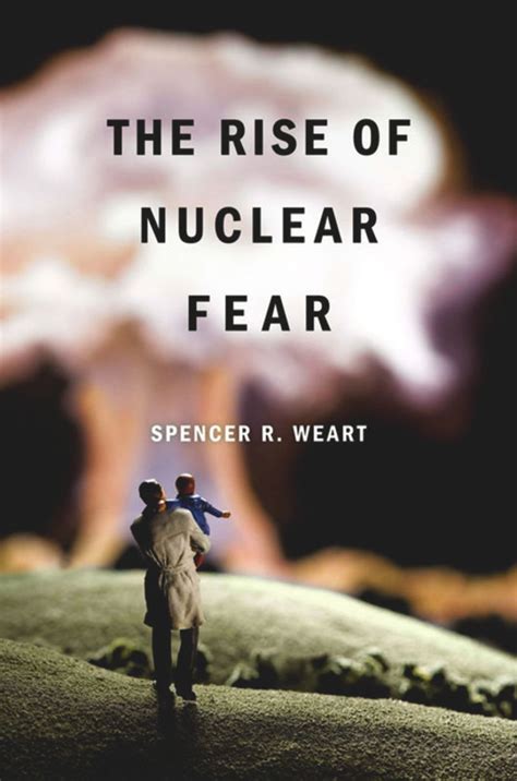 The Rise of Nuclear Fear Revised Edition PDF