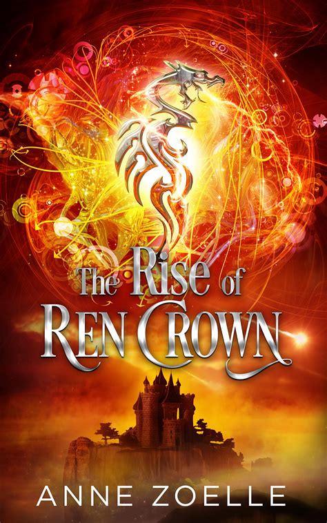 The Rise of Ren Crown Kindle Editon