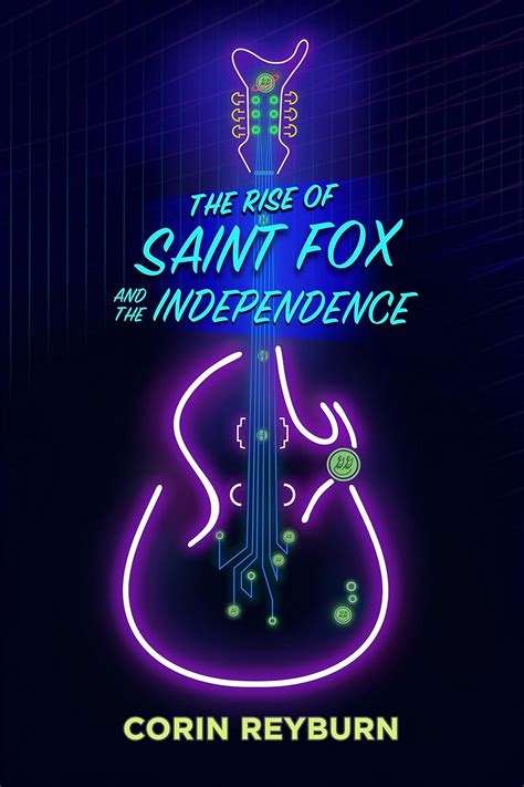The Rise of Saint Fox and The Independence PDF