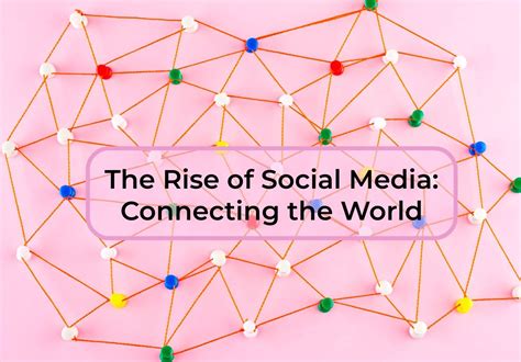 The Rise of Social Media