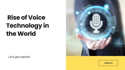 The Rise of Voice Technology