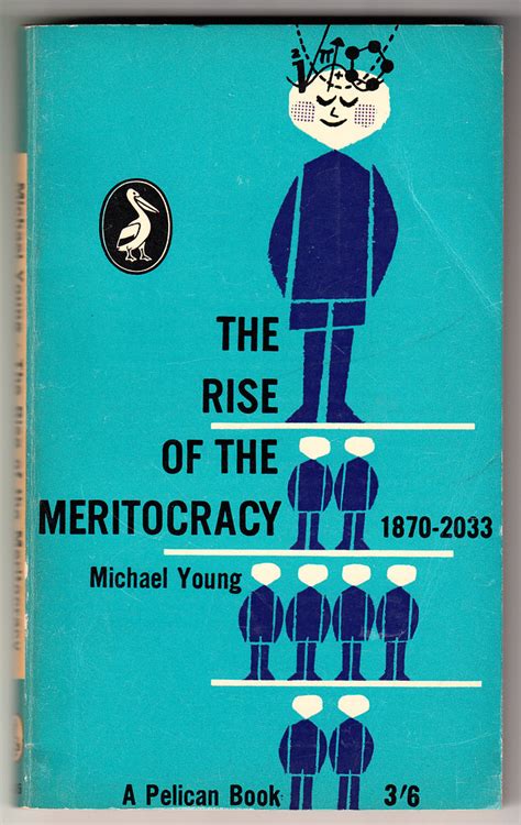 The Rise of the Meritocracy 1870-2033 Pelican