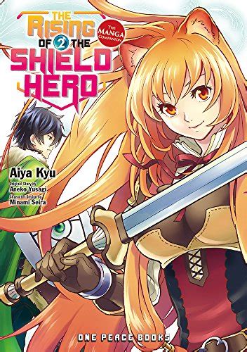 The Rising of the Shield Hero Volume 01 The Manga Companion PDF
