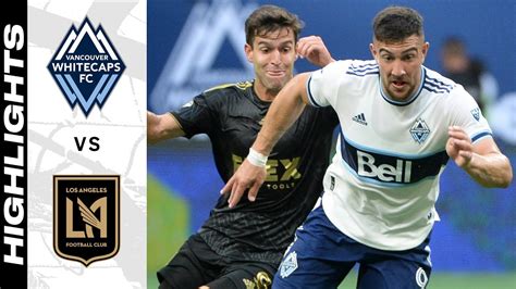 The Rivalry Renewed: Vancouver Whitecaps FC vs. Los Angeles FC