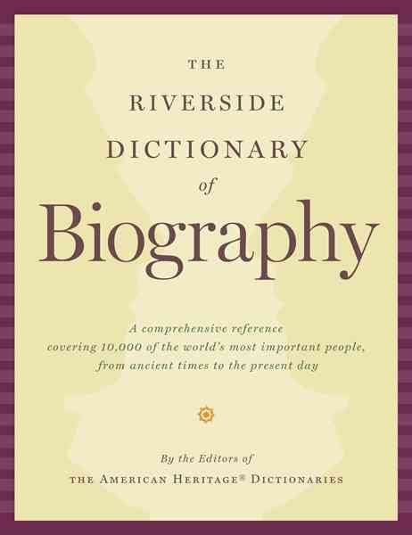 The Riverside Dictionary of Biography Doc