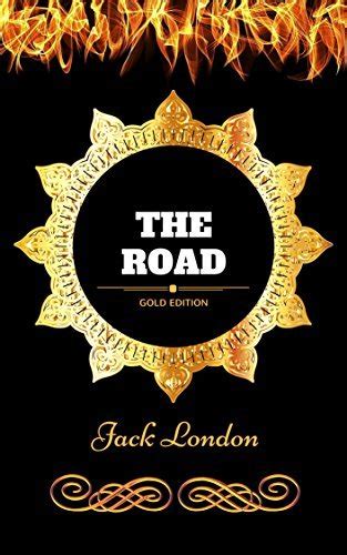 The Road By Jack London Illustrated