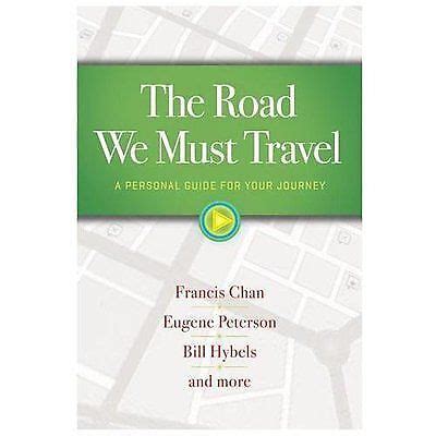 The Road We Must Travel A Personal Guide for Your Journey Kindle Editon
