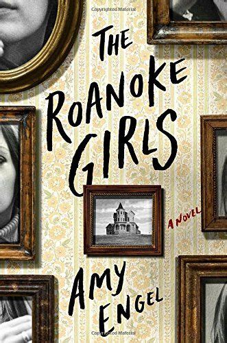 The Roanoke Girls A Novel Doc