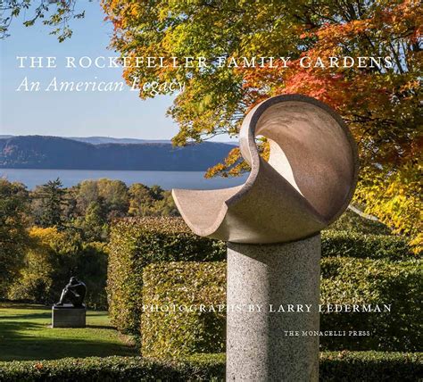 The Rockefeller Family Gardens An American Legacy Kindle Editon