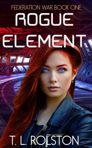 The Rogue Element Rogue Series Volume 1 Epub