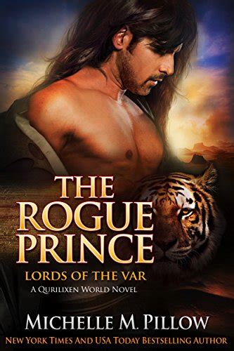 The Rogue Prince A Qurilixen World Novel Lords of the Var Volume 4 Epub