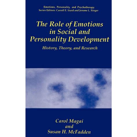 The Role of Emotions in Social and Personality Development History, Theory and Research 1st Edition Doc