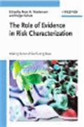 The Role of Evidence in Risk Characterization Making Sense of Conflicting Data Kindle Editon