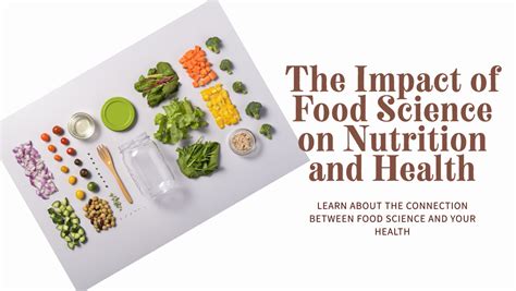 The Role of Nutrition and Food Science in Health and Well-being