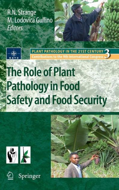 The Role of Plant Pathology in Food Safety and Food Security 1st Edition PDF