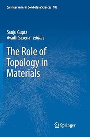 The Role of Topology in Materials Springer Series in Solid-State Sciences Kindle Editon