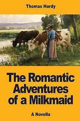The Romantic Adventures of a Milkmaid Reader