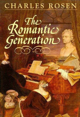 The Romantic Generation The Charles Eliot Norton Lectures Kindle Editon