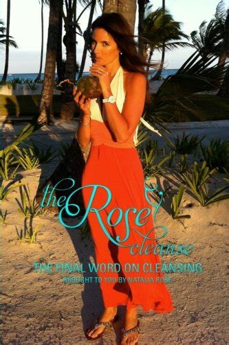 The Rose Cleanse The Final Word on Cleansing Epub