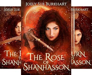 The Rose of Shanhasson The Shanhasson Trilogy Blood and Shadows Volume 2 PDF