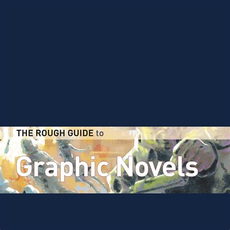 The Rough Guide to Graphic Novels 1 Rough Guide Reference Epub