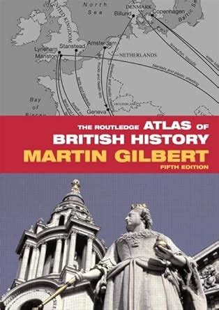 The Routledge Atlas of British History Routledge Historical Atlases Doc