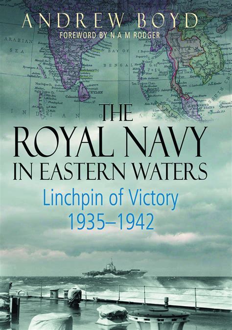 The Royal Navy in Eastern Waters Linchpin of Victory 1935-1942 Doc