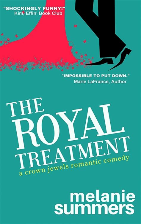 The Royal Treatment The Crown Jewels Romantic Comedy Series Book 1 Doc