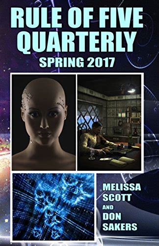 The Rule of Five Quarterly 3 Spring 2017 Kindle Editon